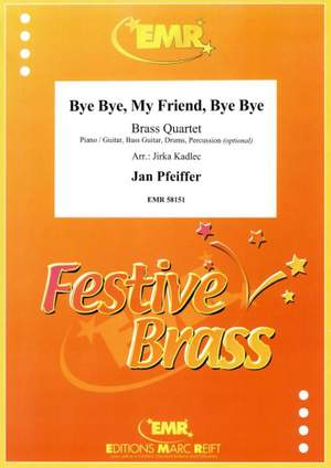Jan Pfeiffer: Bye Bye, My Friend, Bye Bye