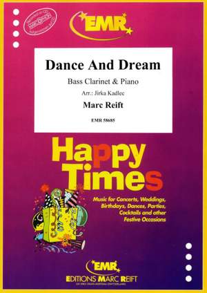Marc Reift: Dance And Dream