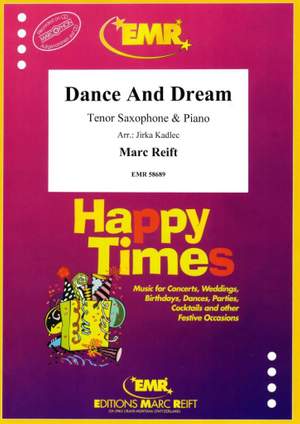 Marc Reift: Dance And Dream