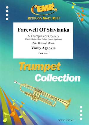 Vasily Agapkin: Farewell Of Slavianka