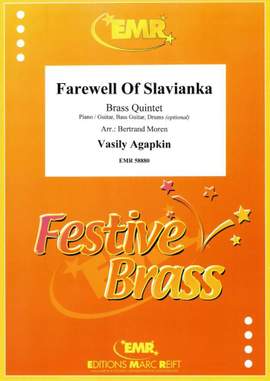 Vasily Agapkin: Farewell Of Slavianka
