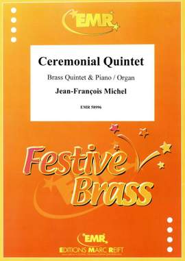 Jean-François Michel: Ceremonial Quintet