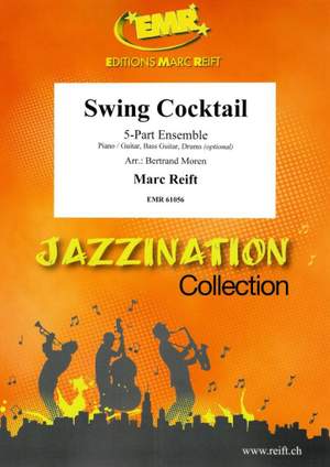 Marc Reift: Swing Cocktail