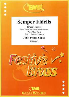 John Philip Sousa: Semper Fidelis
