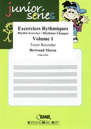 Bertrand Moren: Exercices Rythmiques Volume 1