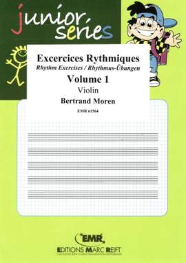Bertrand Moren: Exercices Rythmiques Volume 1
