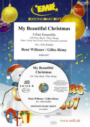 René Willener_Gilles Rémy: My Beautiful Christmas