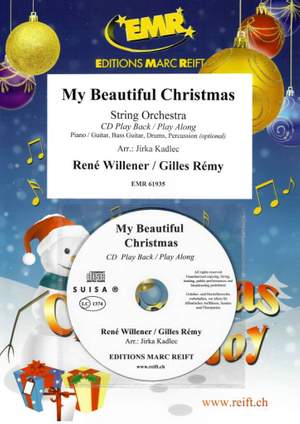 Ren&#x00E9;&#x20;Willener_Gilles&#x20;R&#x00E9;my&#x3A;&#x20;My&#x20;Beautiful&#x20;Christmas