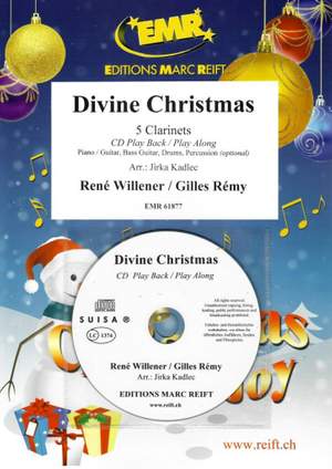 René Willener_Gilles Rémy: Divine Christmas