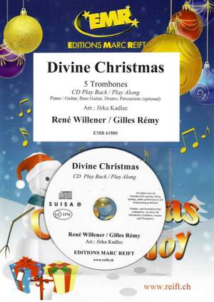 René Willener_Gilles Rémy: Divine Christmas