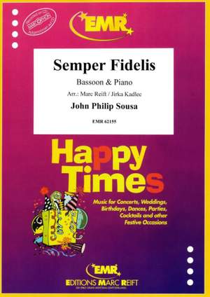 John Philip Sousa: Semper Fidelis