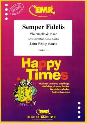 John Philip Sousa: Semper Fidelis