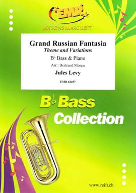 Jules Levy: Grand Russian Fantasia