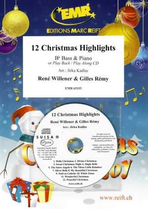 René Willener_Gilles Rémy: 12 Christmas Highlights