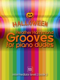 Heather Hammond: Grooves for Piano Dudes Halloween