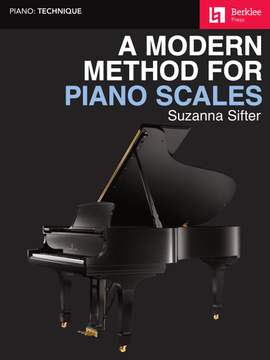 A Modern Method for Piano Scales