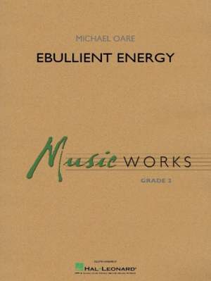 Michael Oare: Ebullient Energy