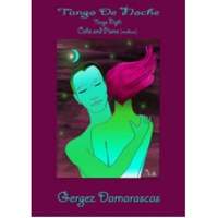 Damarascas Gergez: Tango de Noche