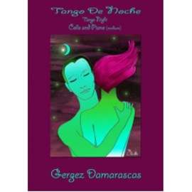 Damarascas Gergez: Tango de Noche