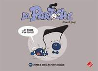 Damien J. Jarry: La Partoche Volume 1