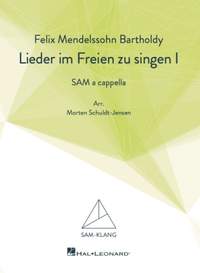 Felix Mendelssohn: Lieder im Freien zu singen (Volume 1)