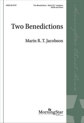 Marin R. T. Jacobson: Two Benedictions