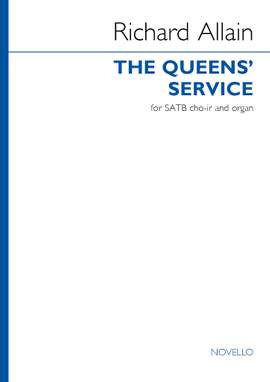 Richard Allain: The Queens' Service