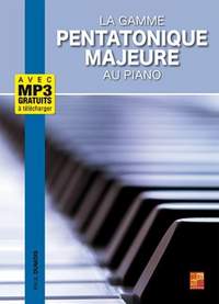 Paul Dumois: La gamme pentatonique majeure au piano