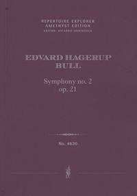 Bull, Edvard Hagerup: Symphony no. 2 Op. 21