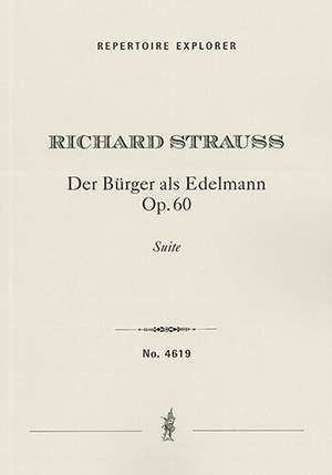 Strauss, Richard: Der Bürger als Edelmann, Suite Op. 60