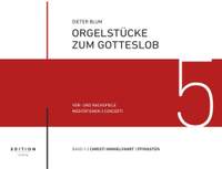 Dieter Blum: Orgelstücke zum Gotteslob Band 5