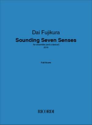 Dai Fujikura: Sounding Seven Senses