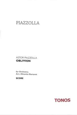 Astor Piazzolla: Oblivion