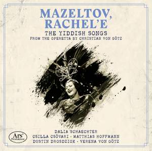 The Yiddish Songs From the Operetta By Christian von Gotz