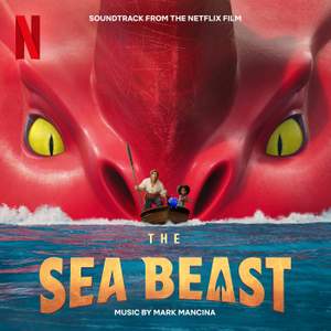 The Sea Beast (Soundtrack from the Netflix Film)