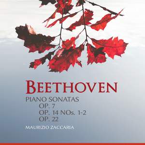 Beethoven: Piano Sonatas, Opp. 7, 14 & 22