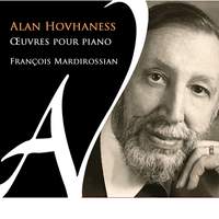 Alan Hovhaness: Œuvres pour piano