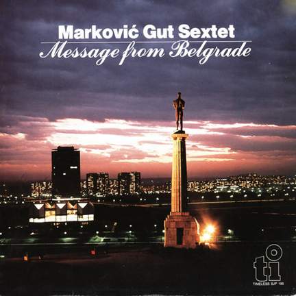 Message from Belgrade