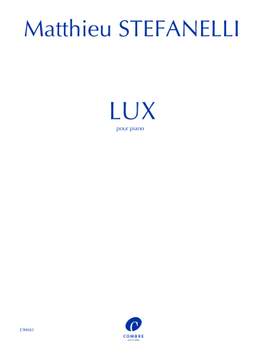 Stefanelli, Matthieu: Lux (piano)