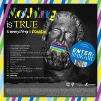 Nothing is True & Everything is Possible / Moratorium (deluxe Edition)
