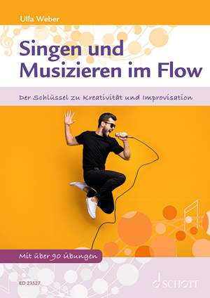 Weber, U: Singen und Musizieren im Flow