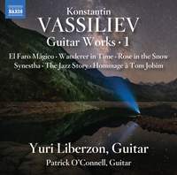 Konstantin Vassiliev: Guitar Works, Vol. 1