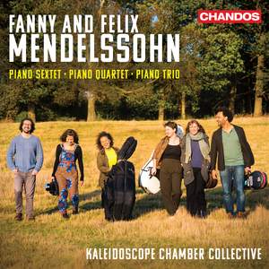 Fanny and Felix Mendelssohn: Piano Sextet; Piano Quartet; Piano Trio Product Image