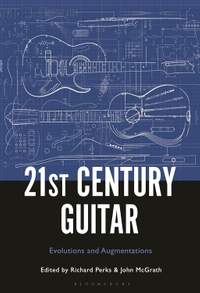 21st Century Guitar: Evolutions and Augmentations