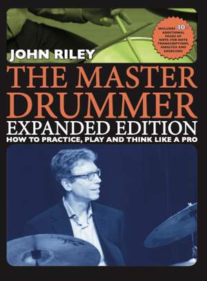 John Riley: The Master Drummer
