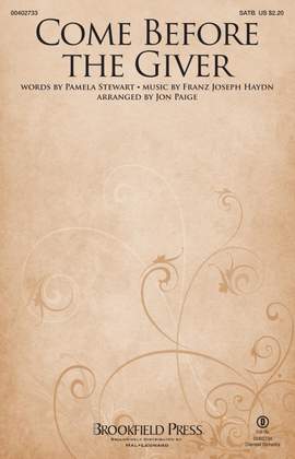 Franz Joseph Haydn: Come Before the Giver