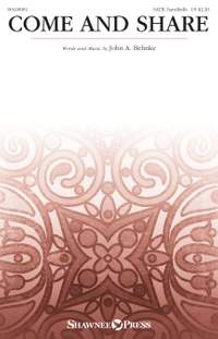 John A. Behnke: Come and Share