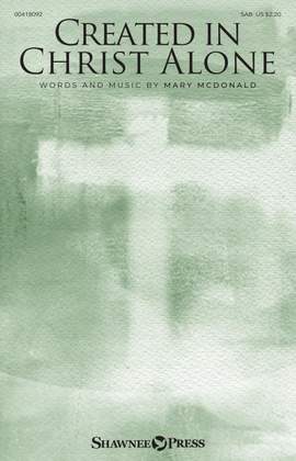 Mary McDonald: Created in Christ Alone
