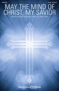 Jonathan Reid: May the Mind of Christ, My Savior