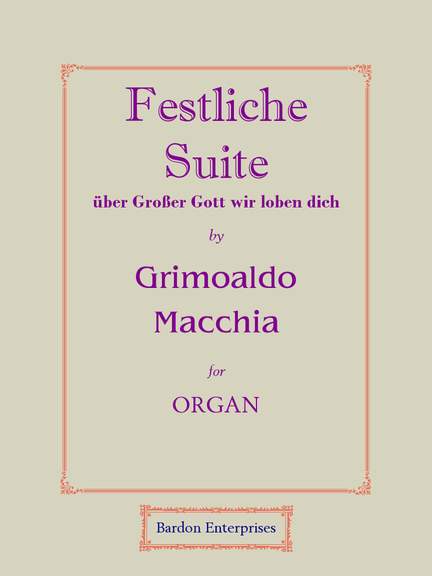 Grimoaldo Macchia: Festliche Suite